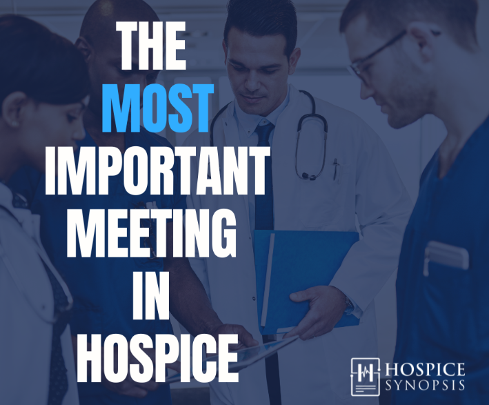 Four hospice clinicians review information together beneath the words ‘The Most Important Meeting in Hospice.’