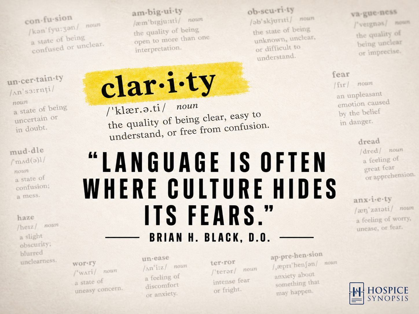 Clarity in hospice care