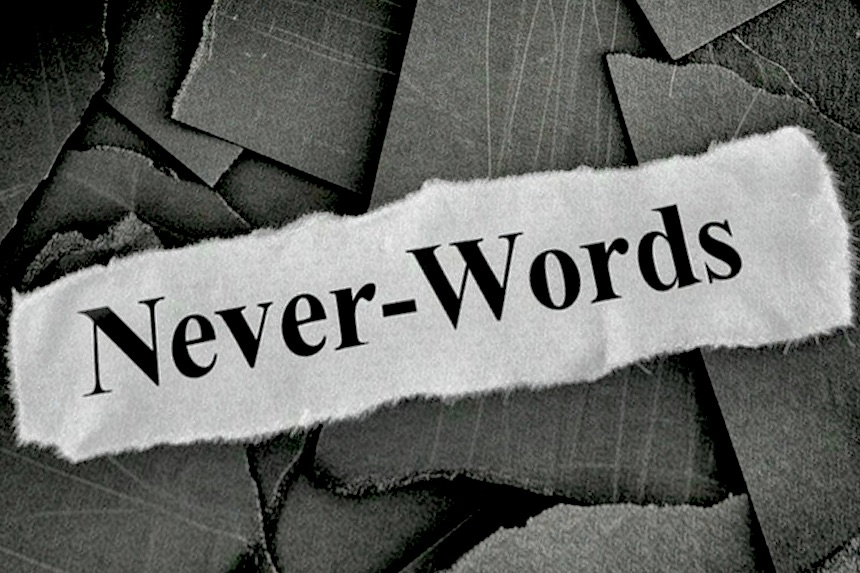 Never Words in Hospice